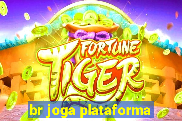 br joga plataforma